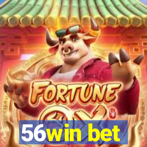 56win bet